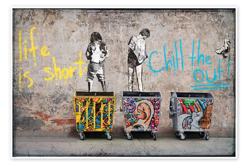 Banksy - Life is short, chill the duck out! Banksy - Life is short, chill the duck out!
