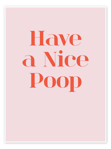 Have a Nice Poop